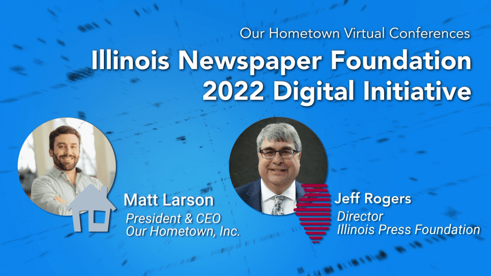 Our-Hometown partners with the Illinois Press Association for Digital Initiative