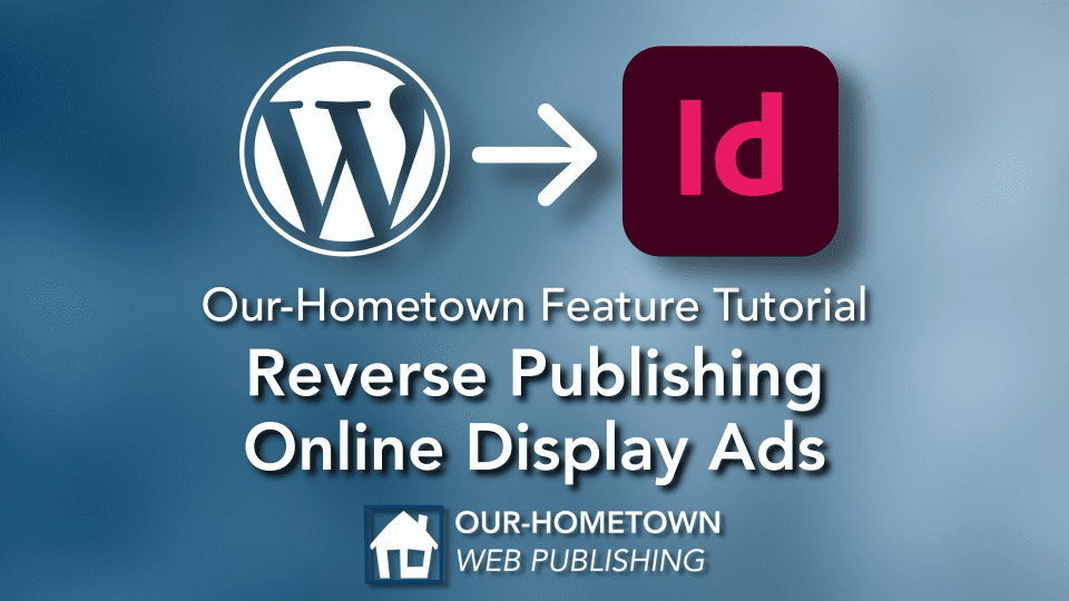 Exporting display ads for Reverse Publishing