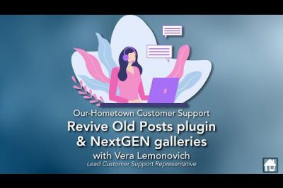 Revive Old Posts plugin & NextGEN galleries | Our-Hometown Customer Support