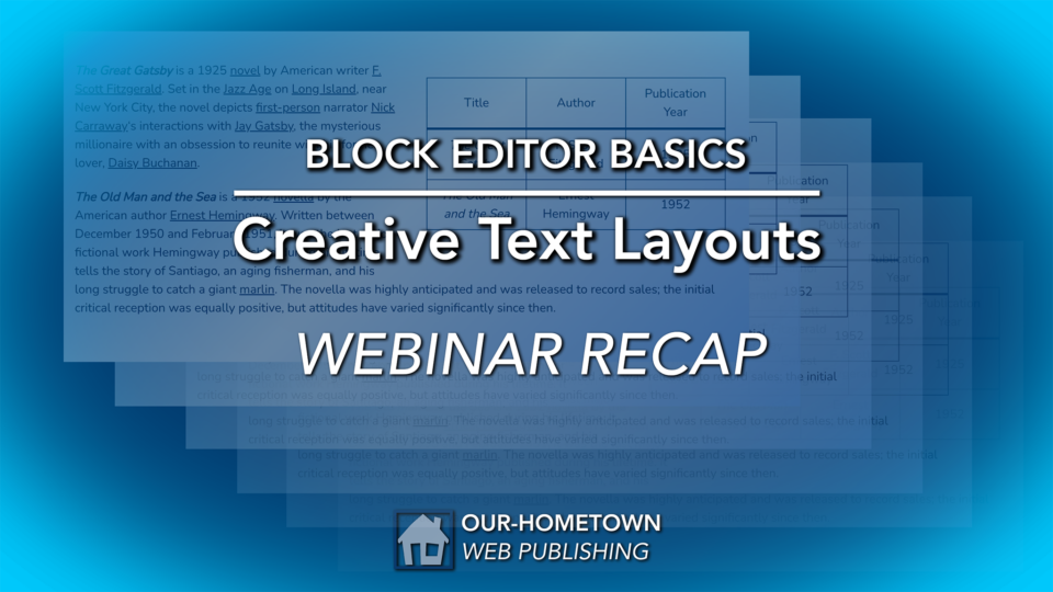 Block Editor Basics: Creating Text Layouts | OHT Webinar Replay