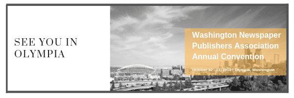 Look for Our Hometown at the Washington Newspaper Publishers Association Annual Convention, October 10 – 12, 2019