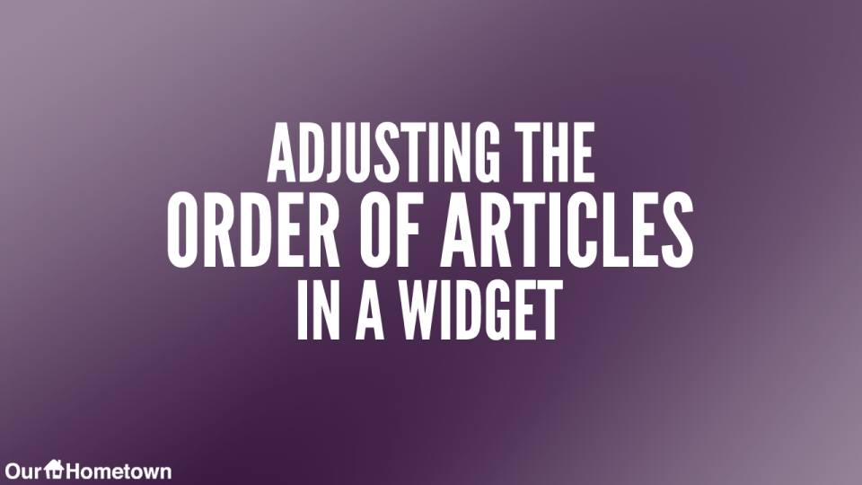 How to “Edit Order” of Articles on Your Homepage