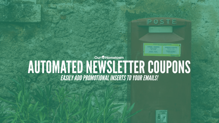 Feature Highlight: Automated Newsletter Coupons