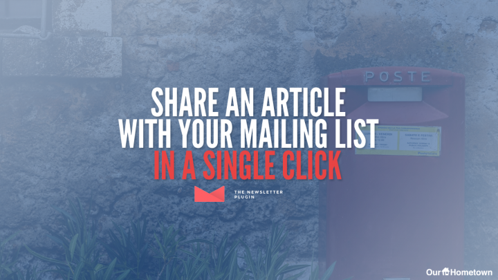 Share an Article with your Mailing List in just one click!