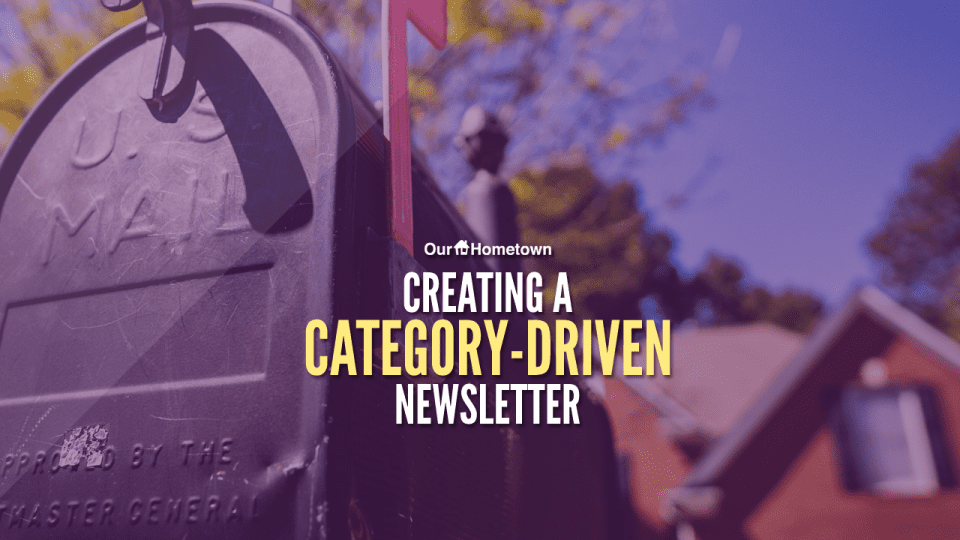 Creating a category-driven Newsletter