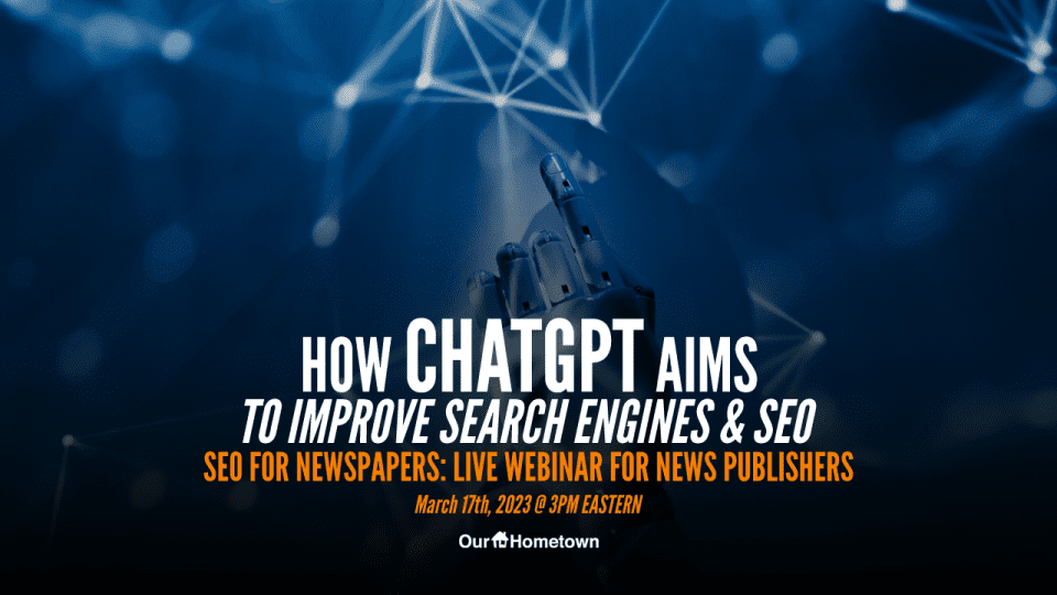 How ChatGPT aims to improve search engines & SEO