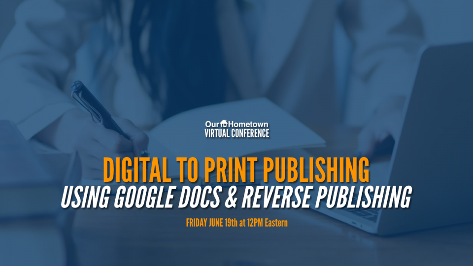 Virtual Conference: Digital to Print Publishing with Meg Norris