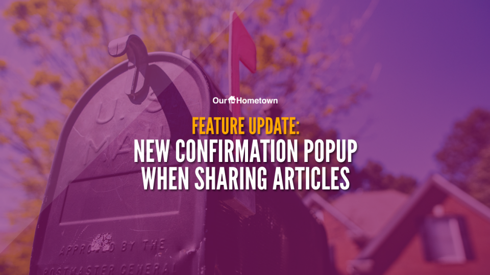 FEATURE UPDATE: Confirmation Popup when Sharing Articles via E-mail