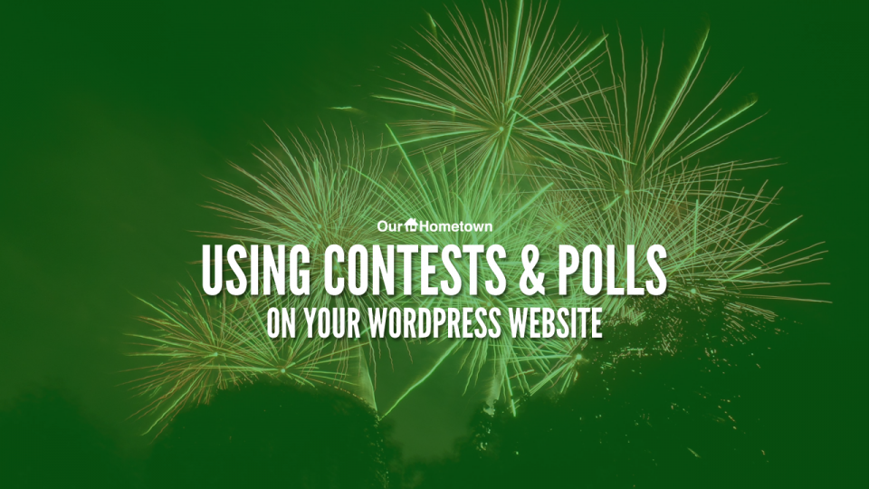 Using Polls and Contests on your website!