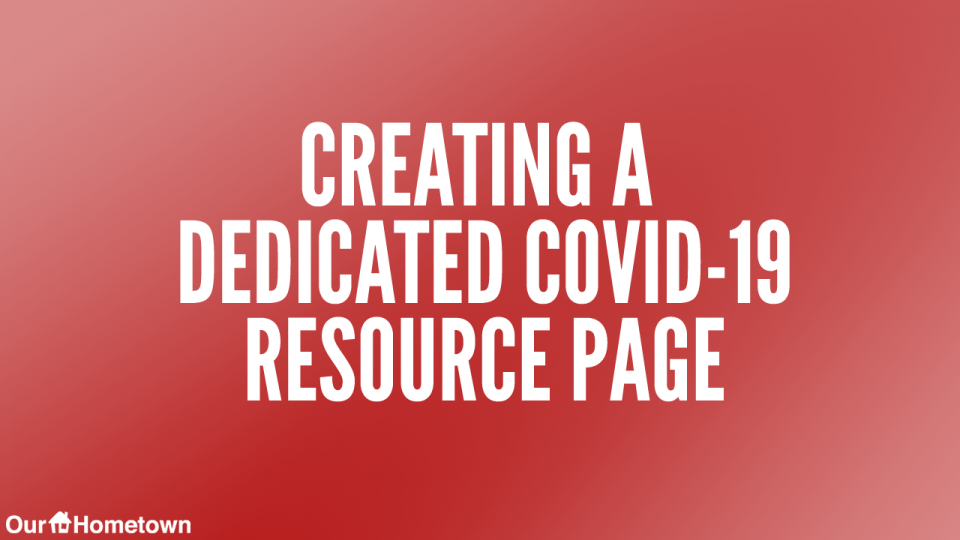 Creating a dedicated COVID-19 Resource Page on your website
