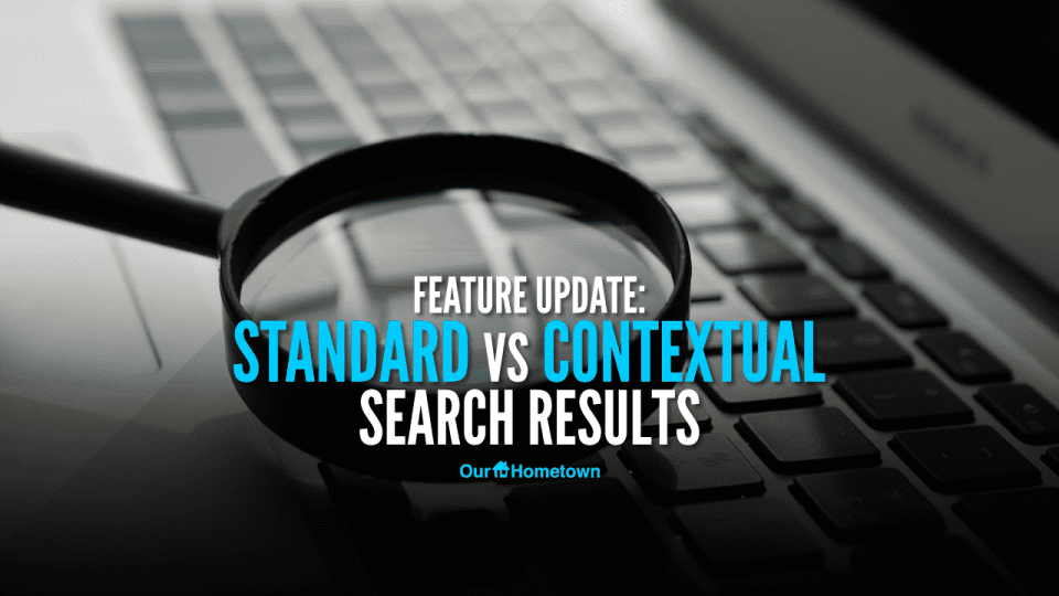 Feature Update: Standard vs Contextual Search Results