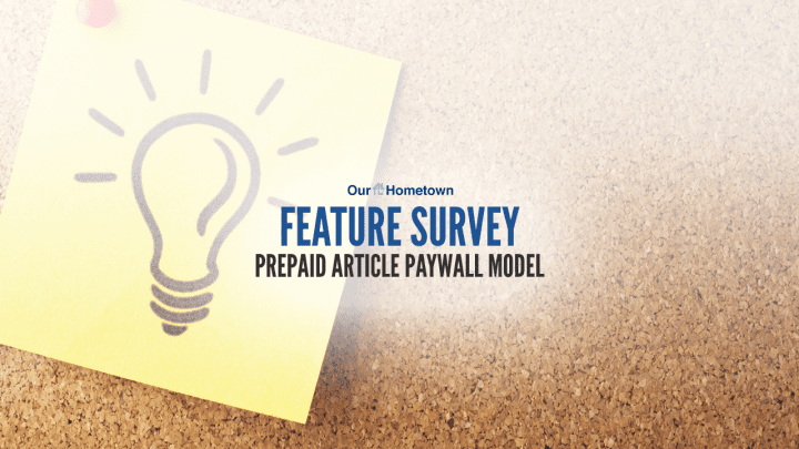 Feature Survey: Prepaid Article Paywall Model