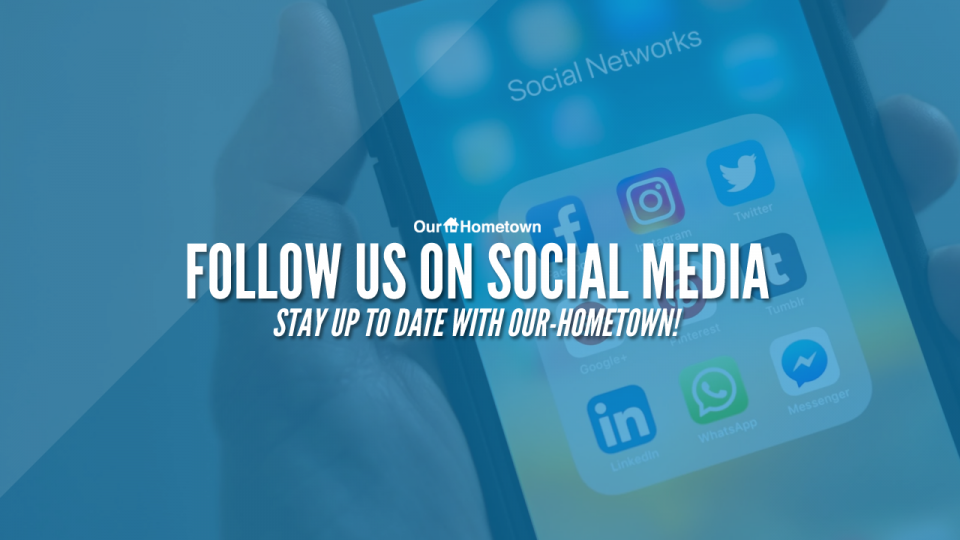 Follow Our-Hometown on social media!