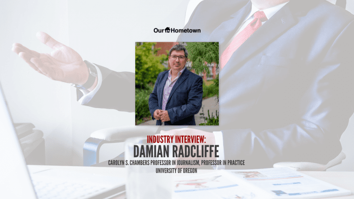 Damian Radcliffe to join Our-Hometown for a live interview this Thursday