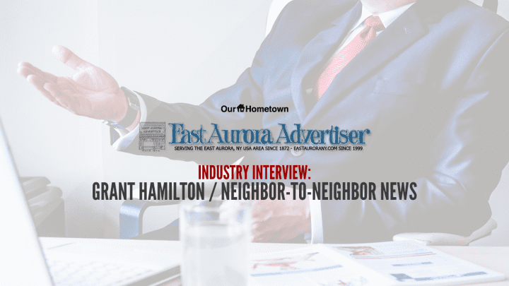 Industry Interview with Grant Hamilton of Neighbor-to-Neighbor News