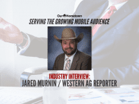 Industry Interview with Jared Murnin of the Western Ag Reporter