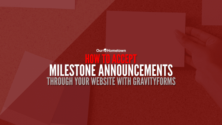 Accepting milestone announcements through your website