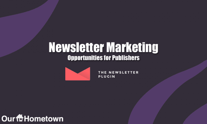 Newsletter Marketing Opportunities for Publishers