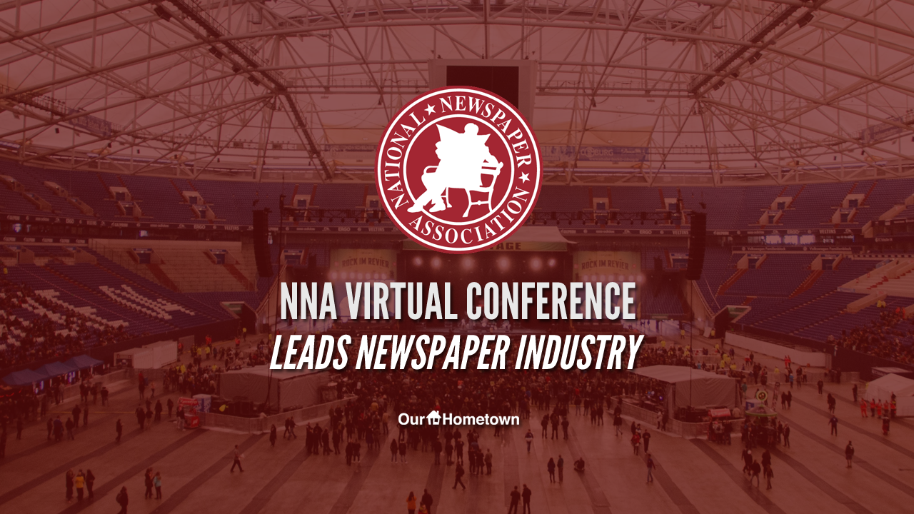 NNA Virtual Conference Leads Newspaper Industry OurHometown