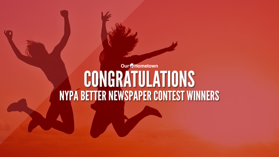 Congratulations to NYPA’s 2019 Better Newspaper Contest Award Winners