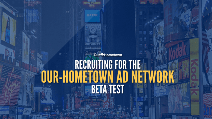 Our-Hometown launching beta test of Official Ad Network