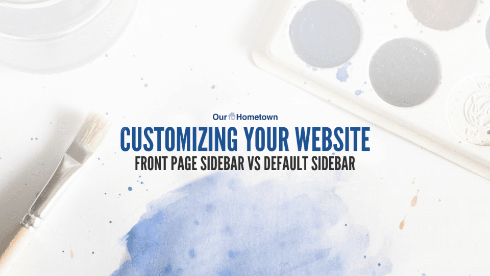 Customizing your sidebar: Default Sidebar vs Front Page Sidebar