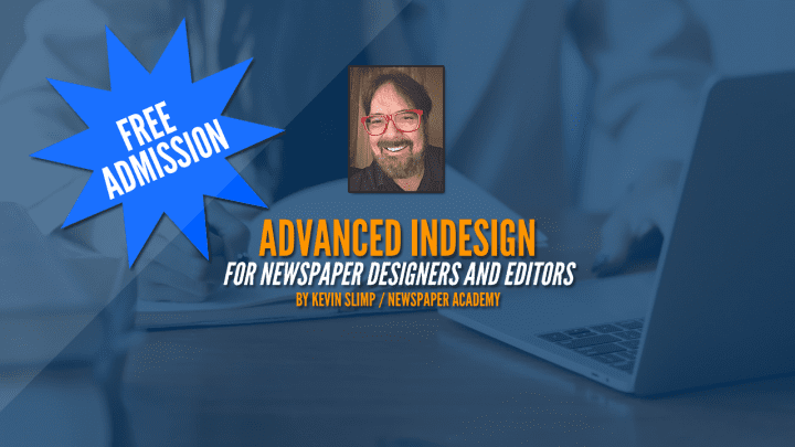InDesign webinar with Kevin Slimp – FREE for Our Hometown customers
