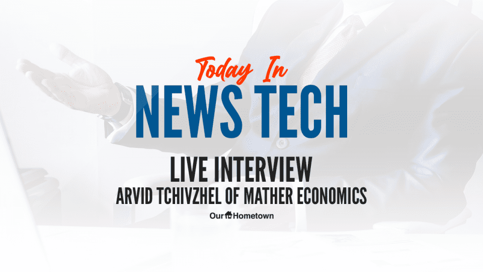 Today in News Tech to interview Mather Economics’ Arvid Tchivzhel