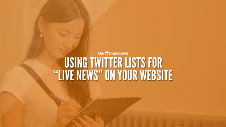 Using Twitter Lists for “Live News” on your Website