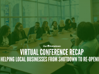 Virtual Conference Recap: Helping Local Businesses from Shutdown to Re-Opening